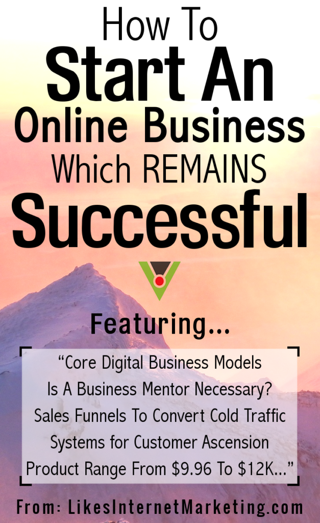 How To Start An Online Business Which Remains Successful