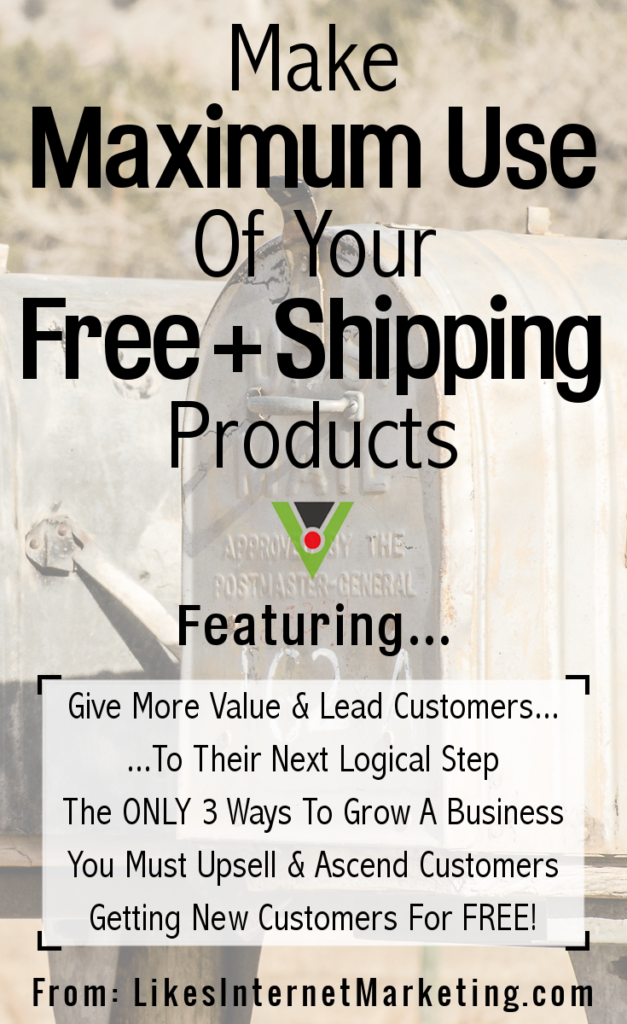 Make Maximum Use Of Your Free Plus Shipping Products