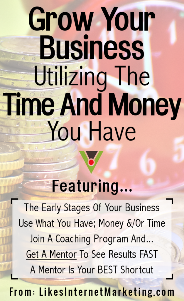 Grow Your Business Utilizing The Time And Money You Have