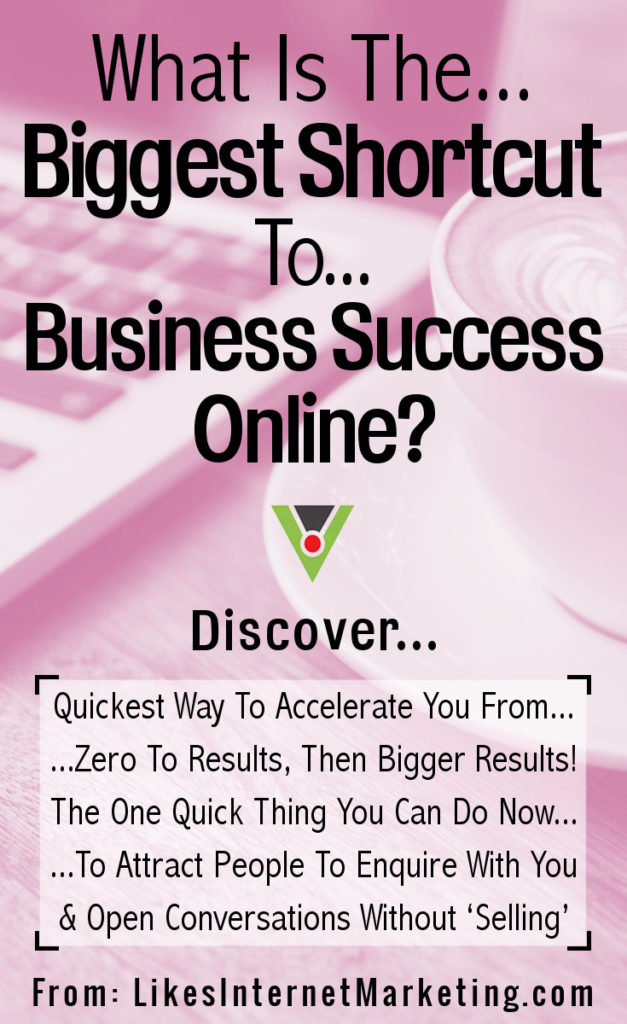 What's The Biggest Shortcut To Business Success Online?