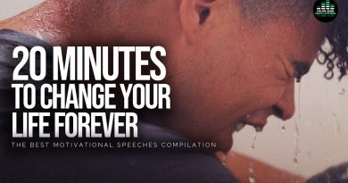 Best Motivational Speech Compilation Ever - 20 Minutes of Motivation To Change Forever