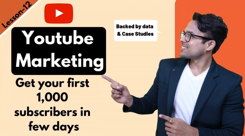 Lesson-11: Youtube Marketing explained in 13 minutes (Backed by data) | Ankur Aggarwal