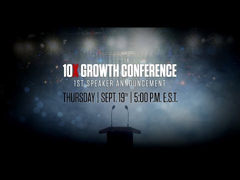 Speaker Announcement for 10X Growth Conference