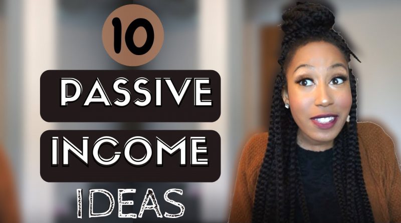 10 Passive Income Ideas | Make Money While your Sleep