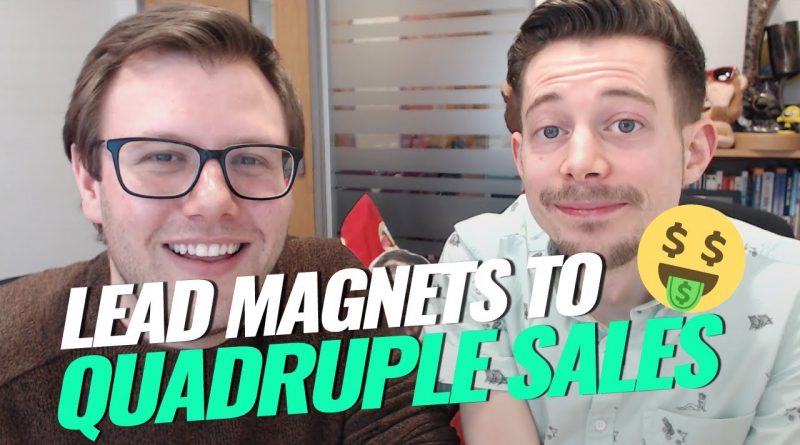 3 Lead Magnets That Will Quadruple Your Sales