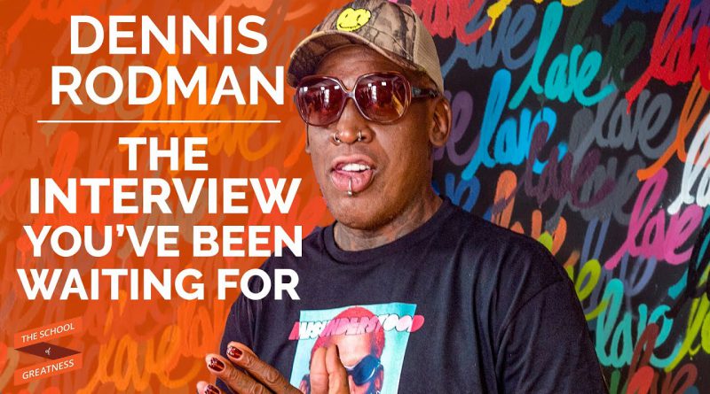 Dennis Rodman: Emotions, Individuality and Being Great with Lewis Howes