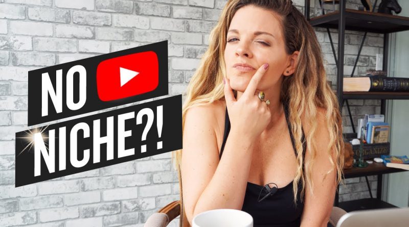 GROW WITHOUT A NICHE ON YOUTUBE (MY STRATEGY)