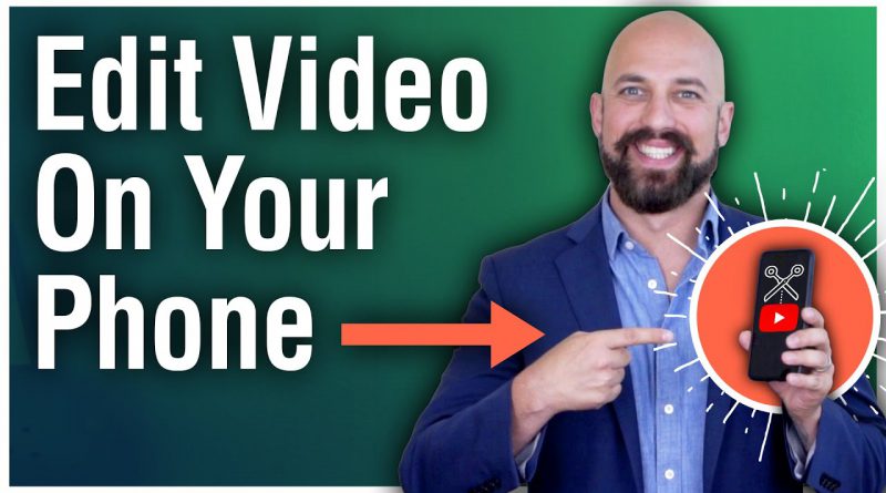 How to Edit Videos on Your Phone Like a Pro: Tutorial