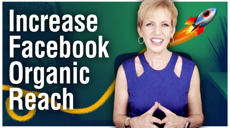 How to Skyrocket Your Organic Reach on Facebook