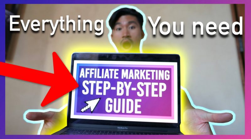 How to Start Affiliate Marketing? SOLVED! Complete Step by Step Beginners Tutorial