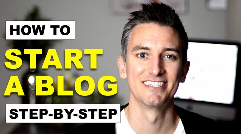 How to Start a Blog in 2019 - Step by Step Tutorial for Beginners