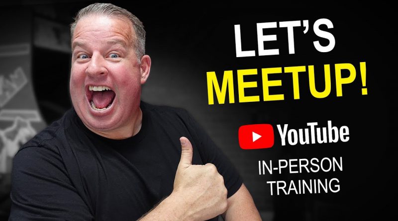 I'm Coming To Your City! YouTube Meetup & Training