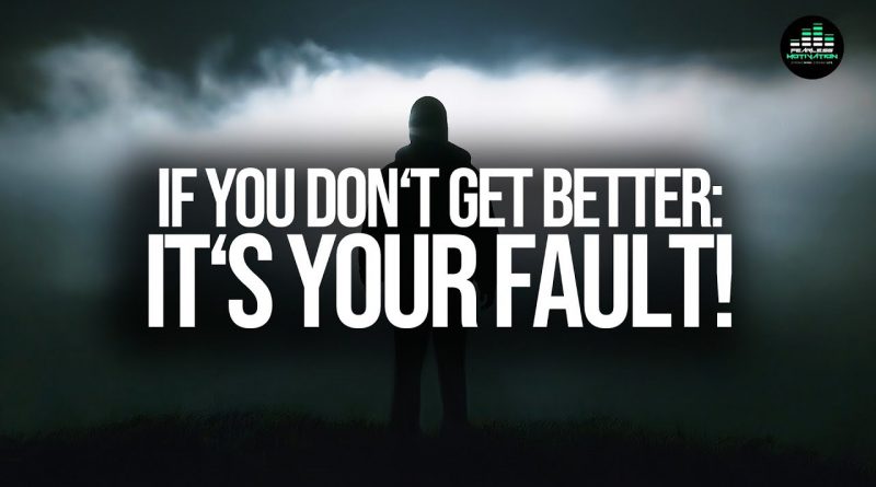 If You Continue To Lie To Yourself: It Becomes A Habit!