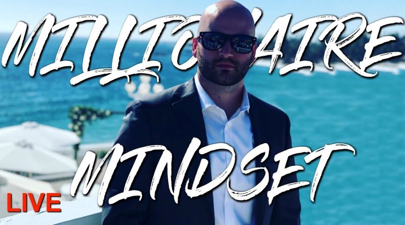 Millionaire Mindset: 5 Steps Live