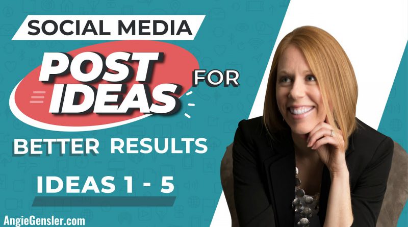 Social Media Post Ideas for Better Results [Ideas 1 - 5]