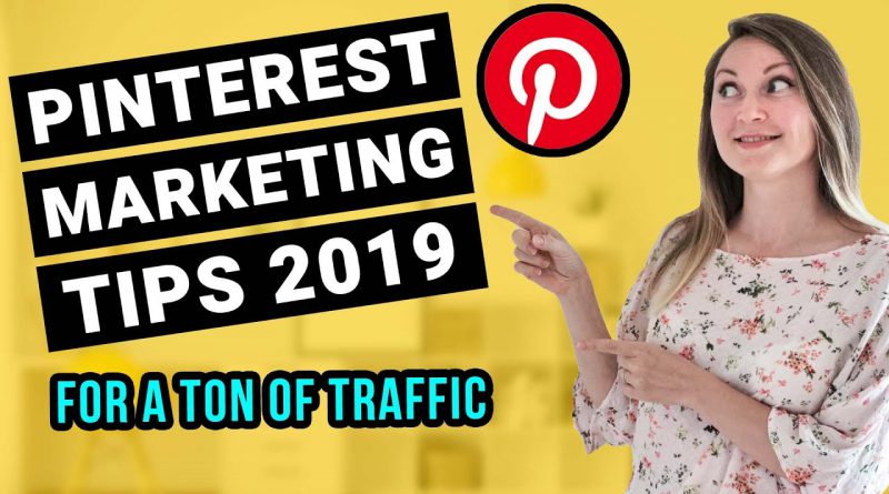 TOP 5 Pinterest Marketing Tips 2019 | Guaranteed Pinterest Growth Strategy for Business and Bloggers