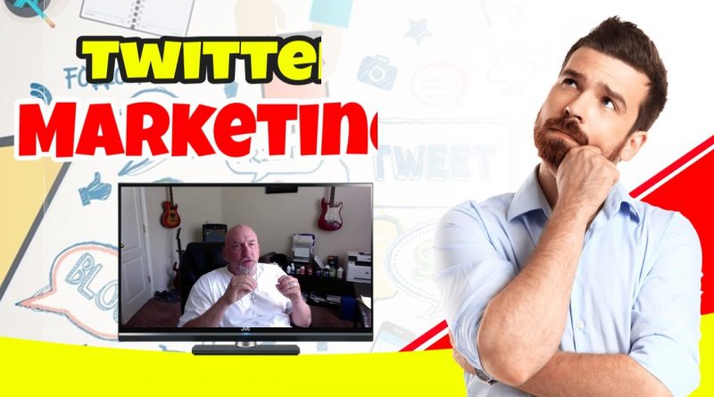 Twitter Marketing Tips 2019