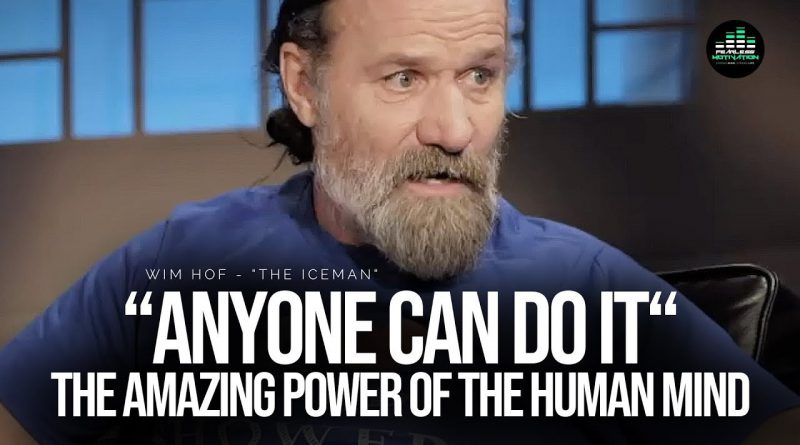 "Anyone Can Do It!" WIM HOF Explains The CRAZY POWER Of The Human Mind!