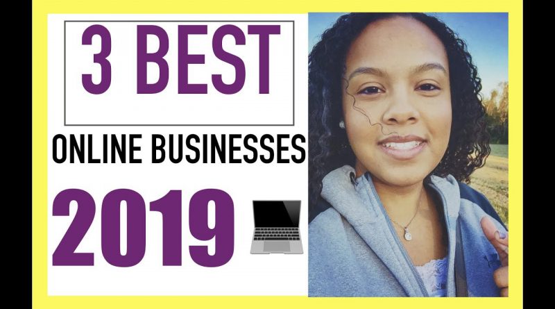 🤑🤑 Best Online Business To Start In 2019 For Beginners (LOW COST) 💵💵