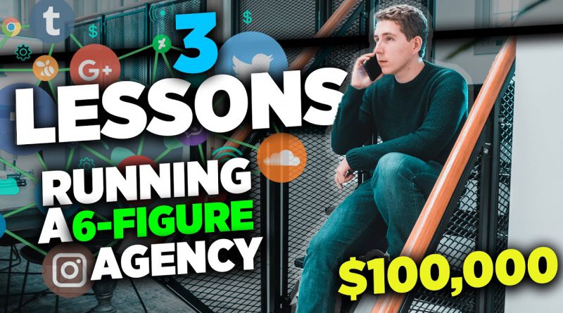 3 Biggest Lessons I've Learned as a Six Figure SMMA Owner (For Beginners)