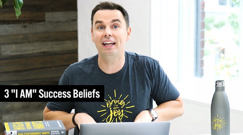 3 "I AM" Success Beliefs