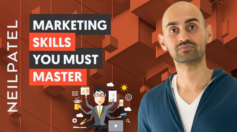 7 Skills Every Marketer Must Master (Or Else Get Crushed by The Competition)