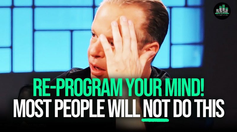Dr. Joe Dispenza on How To Reprogram Your Mind For Success