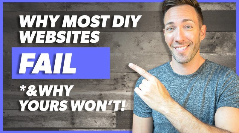 How to Create a FAIL-Proof Website Yourself — the RIGHT Way