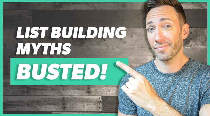 List Building Myths (& The Truths Behind Them)
