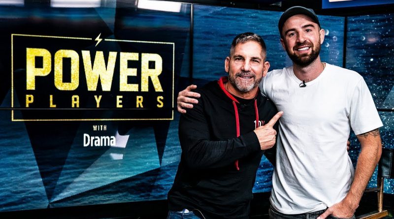 Power Players with Drama & Grant Cardone