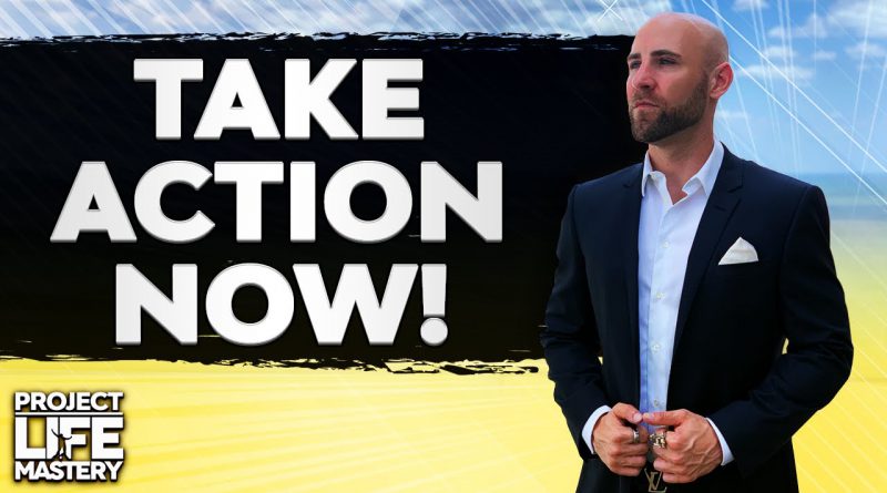 TAKE MASSIVE ACTION NOW! | Stefan James Motivation