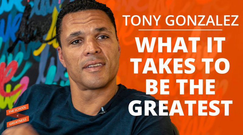 What It Takes To Be The Greatest with Tony Gonzalez and Lewis Howes