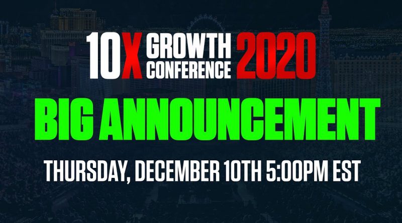 10X Growth Conference Special Announcement
