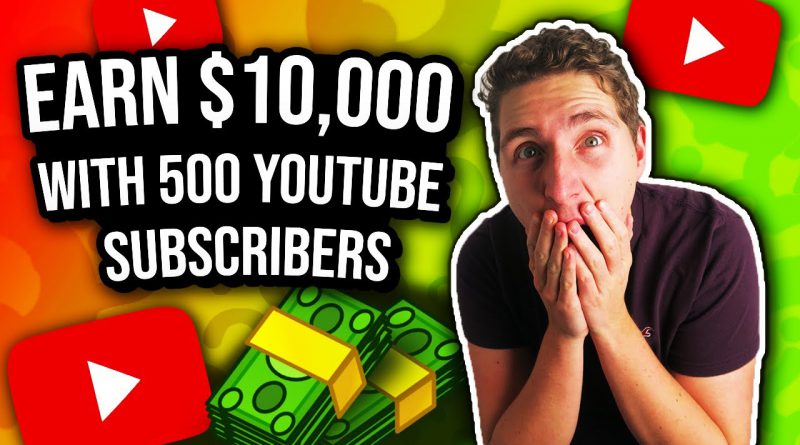 How I Made $10,000 With ONLY 500 YouTube Subscribers