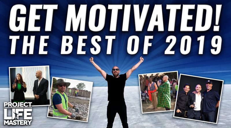 Motivation: Best of Project Life Mastery in 2019