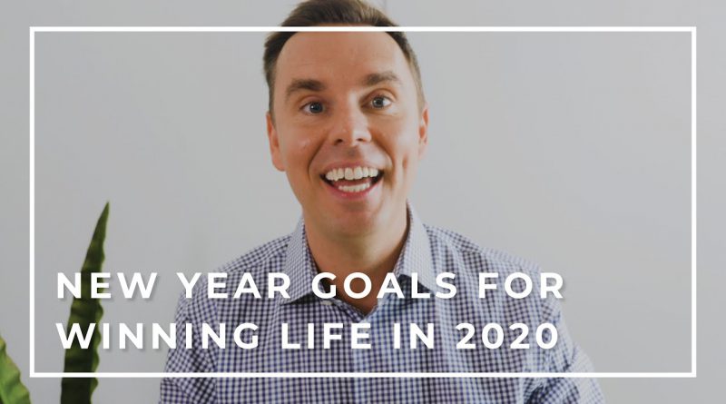 New Year Goals for Winning Life in 2020