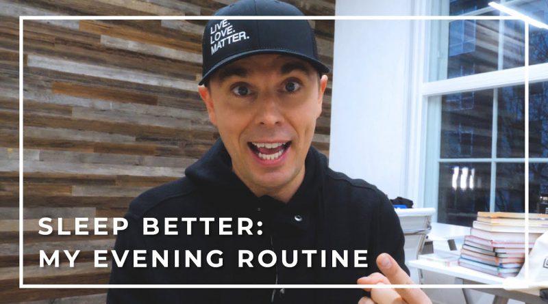Sleep Better: My Evening Routine
