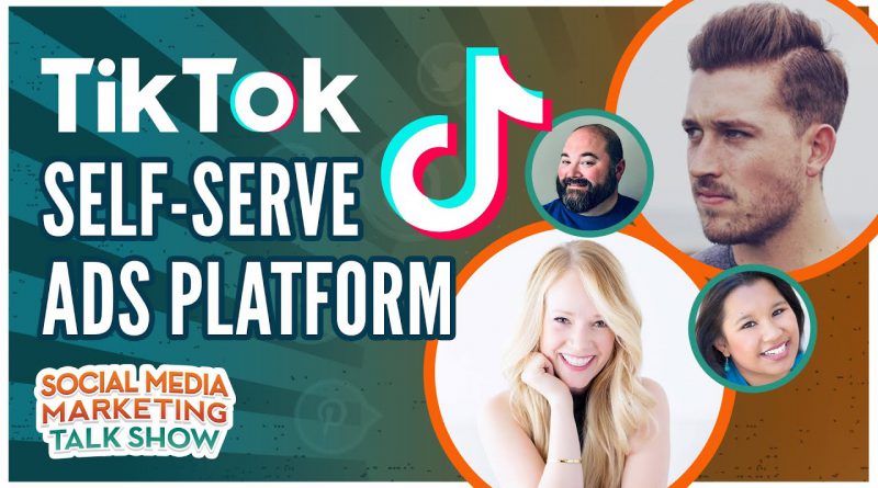 TikTok Self-Serve Ads Platform