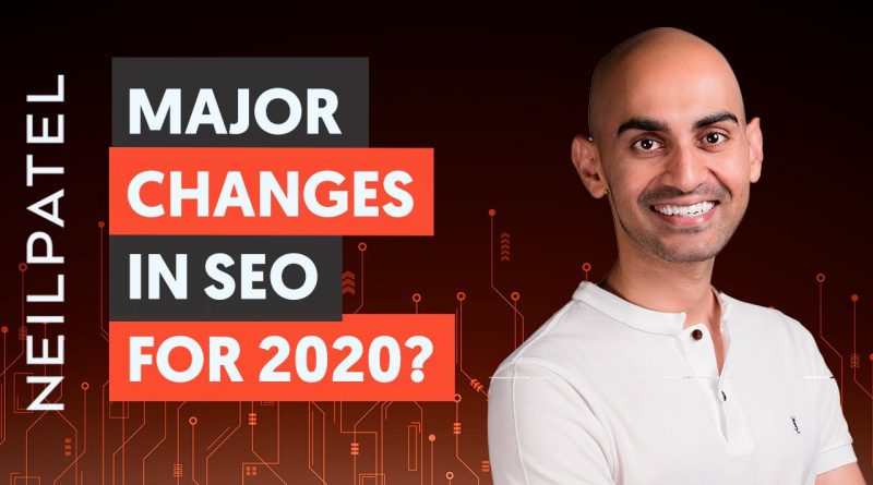 What are the MAJOR changes in SEO for 2020?