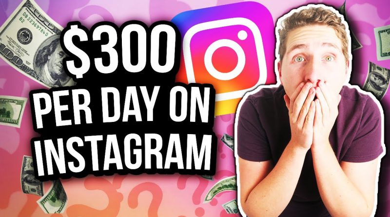 How To Make Money on Instagram in 2020 (EARN $300 Per Day)