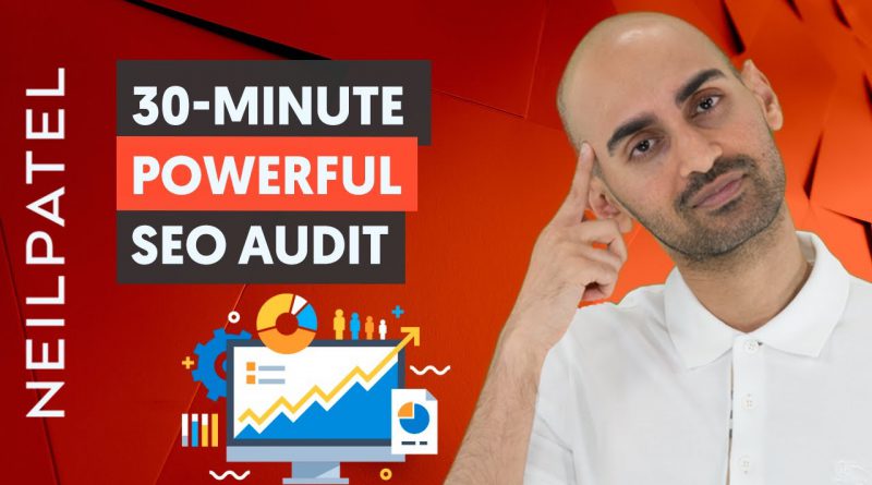 How to Do an SEO Audit In Under 30 Minutes And Discover Hidden Opportunities to Rank #1