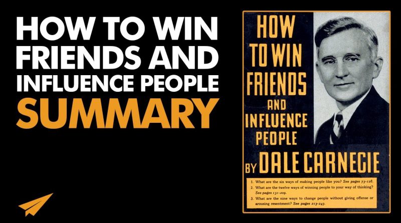 How to Win Friends and Influence People Summary by 2000 Books | Dale Carnegie