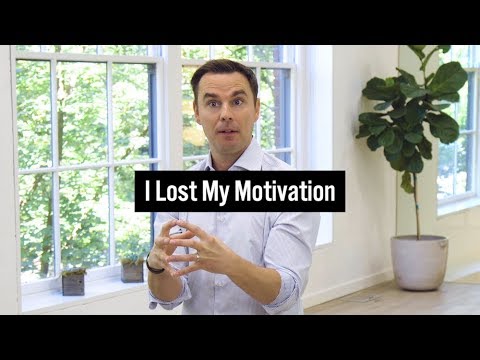 I Lost My Motivation