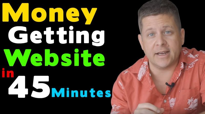 Set Up A Simple Money Getting Affiliate Site In 45 Minutes - Full Tutorial 2019