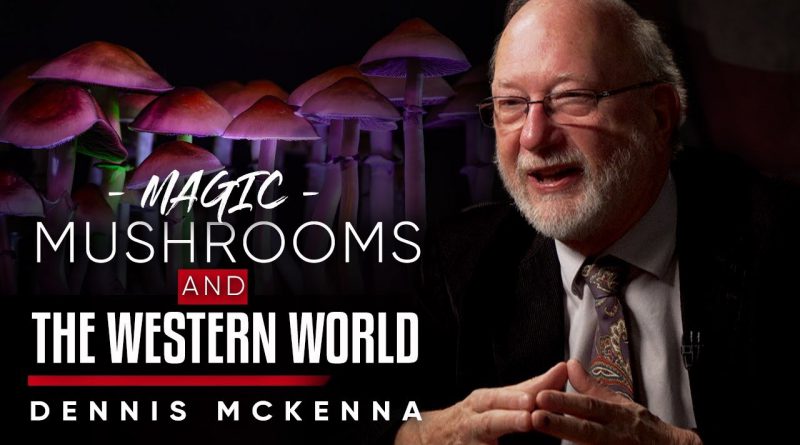 YOU'LL SEE ALIENS: Introducing The Western World To Magic Mushrooms | Dennis McKenna on London Real