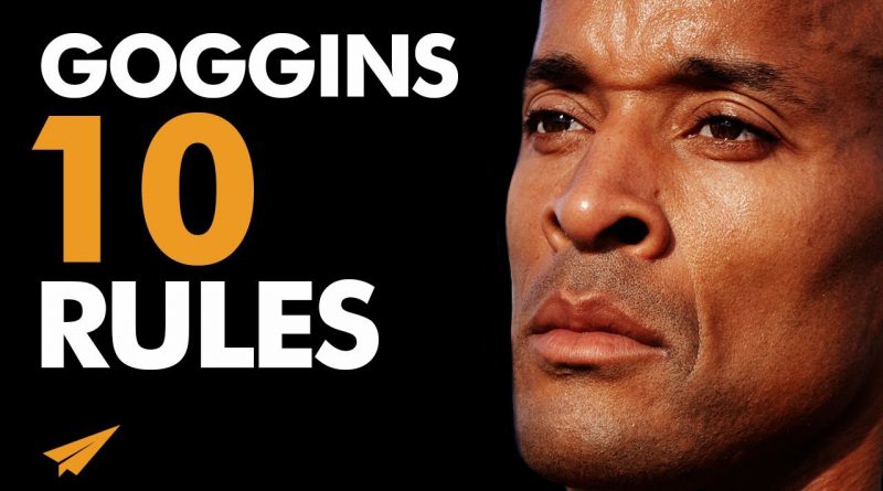 10 Lessons From the TOUGHEST MAN ALIVE | Navy SEAL Mentality | David Goggins