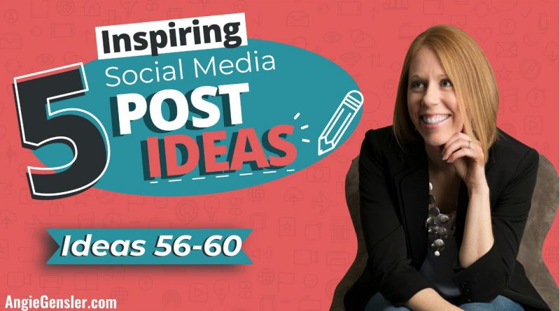 5 Inspiring Social Media Post Ideas [Ideas 56 - 60]