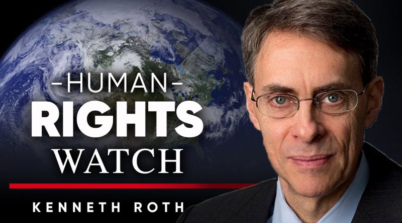 KENNETH ROTH - HUMAN RIGHTS WATCH: How We Can Stop China From Abusing Human Freedom | TRAILER