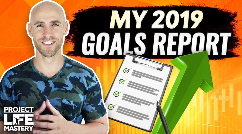 THIS IS MY LAST GOALS REPORT! (2019 Review)