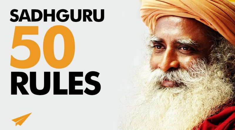 Top 50 Success PRINCIPLES to Learn From Sadhguru